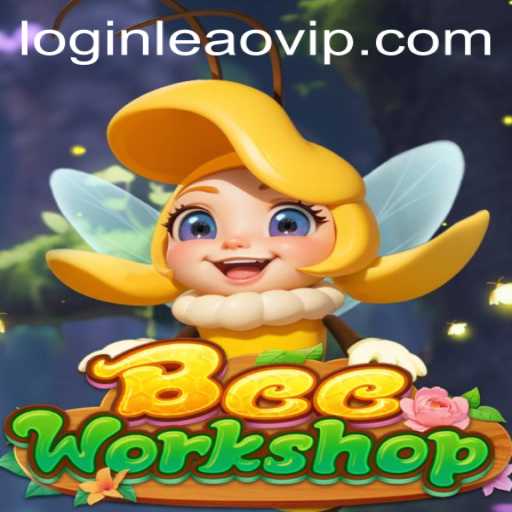 Exploring BeeWorkshop: A Buzzing Adventure with 'leaovip PH Login'