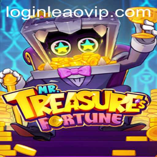 Explore the Exciting World of MrTreasuresFortune and the Rise of Leaovip PH Login